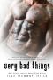 [Briarwood Academy 01] • Very Bad Things ( Briarwood Academy Book 1)